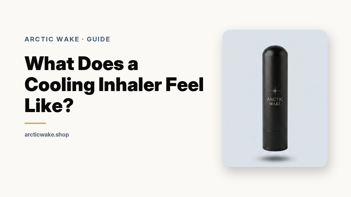 What does a cooling inhaler feel like, guide card