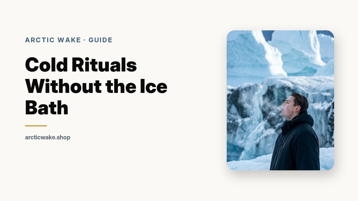 Cold rituals without the ice bath, guide card