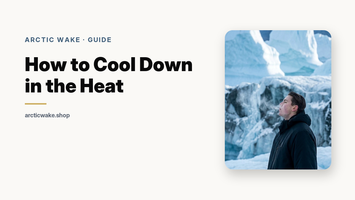 How to cool down in the heat, guide card